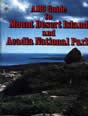AMC GUIDE TO MOUNT DESERT ISLAND and ACADIA NATIONAL PARK. 